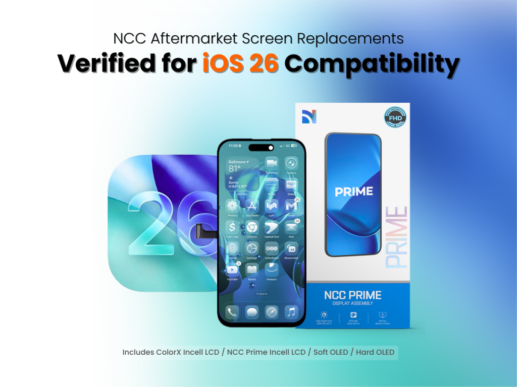 NCC Aftermarket iPhone Screen Verified for iOS 26 Compatibility